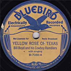 Bill Boyd And His Cowboy Ramblers - Yellow Rose Of Texas / Pretty Little Dream Girl Album