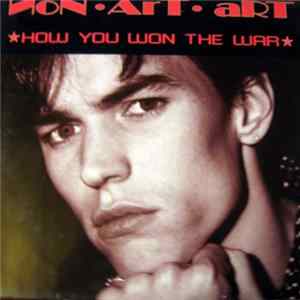 Non Art Art - How You Won The War Album