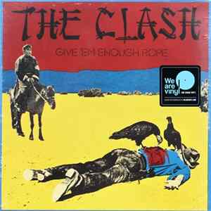 The Clash - Give 'Em Enough Rope Album