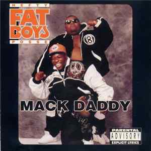 Fat Boys/Hefty Posse - Mack Daddy Album