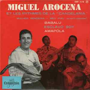 Miguel Arocena - Miguel Arocena Et Les Rythmes De La "Candelaria" Album