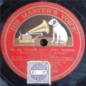 Beniamino Gigli, La Scala Orchestra, Milan - No No Turiddu, (Stay Stay Turiddu) / Tu Qui Santuzza, (What Then Santuzza) Album