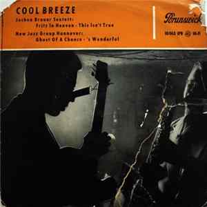 Jochen Brauer Sextett / New Jazz Group Hannover - Cool Breeze Album