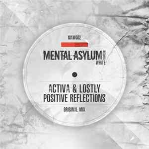 Activa & Lostly - Positive Reflections Album