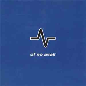 Of No Avail - Deadline Album