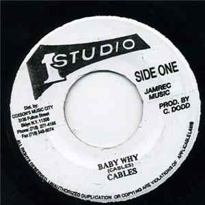 Cables - Baby Why Album