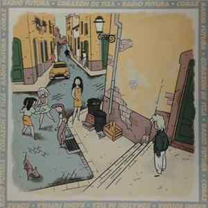 Radio Futura - Corazon De Tiza Album