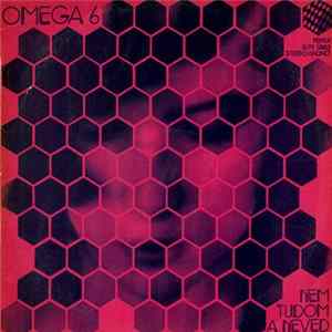 Omega - 6 - Nem Tudom A Neved Album