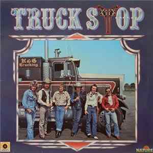 Truck Stop - Truck Stop Album