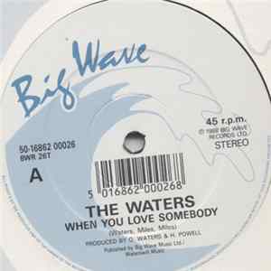 The Waters - When You Love Somebody Album