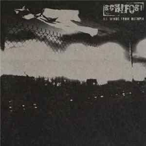 Schifosi - Ill Winds From Outopia Album