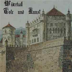 Widerhall - Tote Und Kunst Album