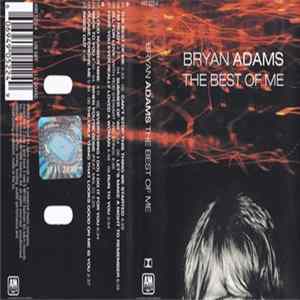 Bryan Adams - The Best Of Me Album