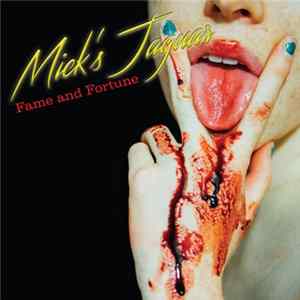 Mick's Jaguar - Fame and Fortune Album