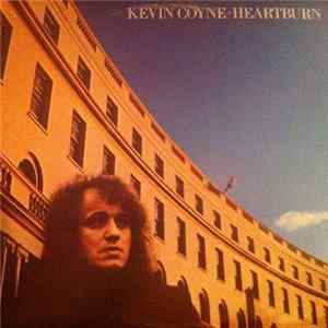 Kevin Coyne - Heartburn Album