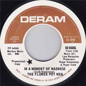 The Flower Pot Men - In A Moment Of Madness Album