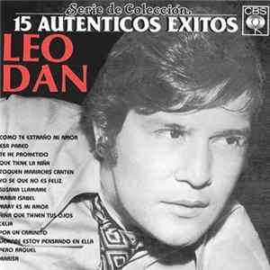 Leo Dan - 15 Autenticos Exitos Album