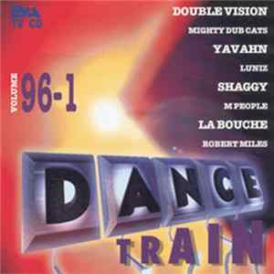 Various - Dance Train Volume 96-1 Album
