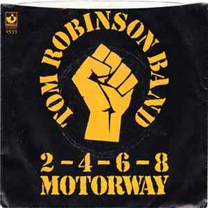Tom Robinson Band - 2-4-6-8 Motorway Album