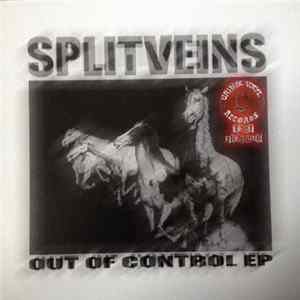 Split Veins - Out Of Control EP Album