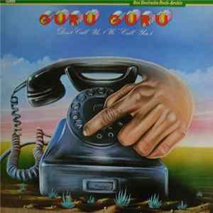 Guru Guru - Don't Call Us - We Call You Album