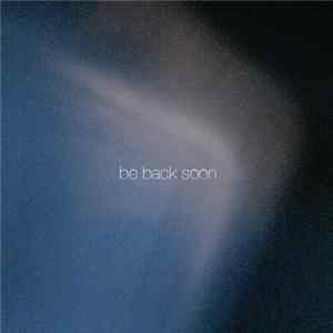 DNZ - Be Back Soon Album
