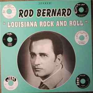 Rod Bernard - Louisiana Rock And Roll Album
