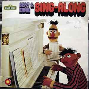 Bert & Ernie - Bert & Ernie Sing-Along Album