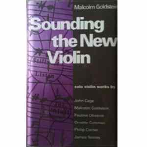Malcolm Goldstein - Sounding The New Violin Album