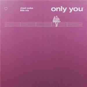 Cheat Codes & Little Mix - Only You Album