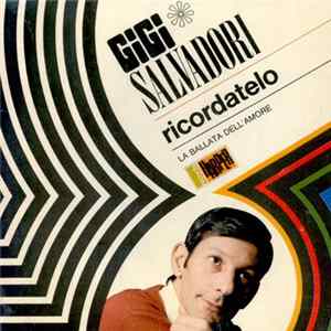 Gigi Salvadori - Ricordatelo Album