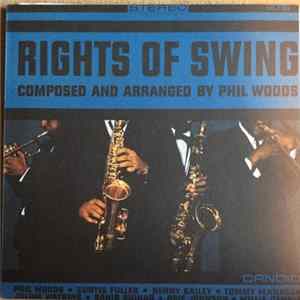 Phil Woods - Rights Of Swing Album