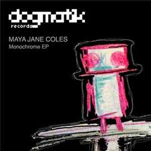 Maya Jane Coles - Monochrome EP Album