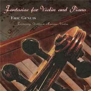 Eric Genuis - Fantasias For Violin And Piano Album