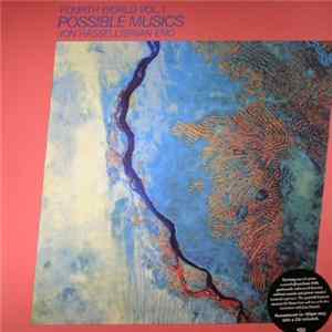 Jon Hassell / Brian Eno - Fourth World Vol. 1 - Possible Musics Album