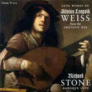 Silvius Leopold Weiss, Richard Stone - Lute Works Album