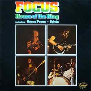 Focus - House Of The King Album