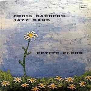 Chris Barber's Jazz Band - Petite Fleur Album