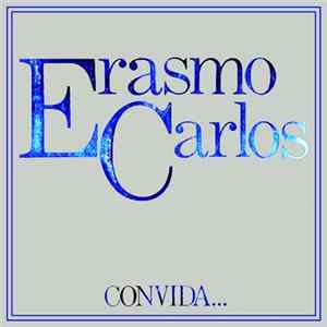 Erasmo Carlos - Erasmo Carlos Convida... Album