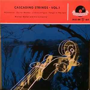 Werner Müller And His Orchestra - Cascading Strings - Vol. 1 Album