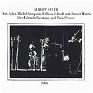Albert Ayler - Live Lörrach/Germany And Paris/France Album