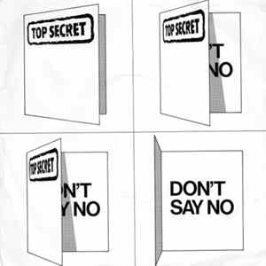 Top Secret - Don't Say No Album