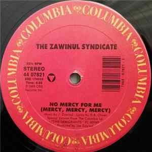 The Zawinul Syndicate - No Mercy For Me (Mercy, Mercy, Mercy) Album