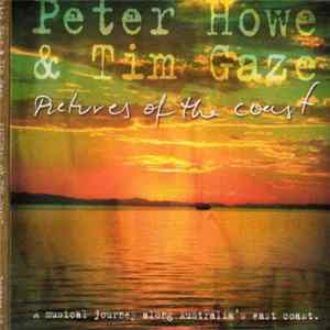 Peter Howe & Tim Gaze - Pictures Of The Coast Album