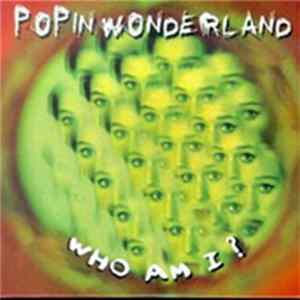 Pop In Wonderland - Who Am I ? Album