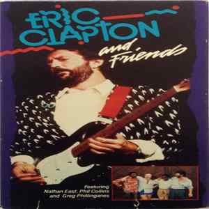 Eric Clapton - Eric Clapton And Friends Album