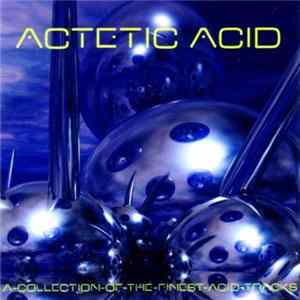 Various - Actetic Acid Album