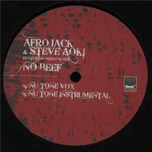 Afrojack & Steve Aoki Featuring Miss Palmer - No Beef (Nu:Tone Remixes) Album