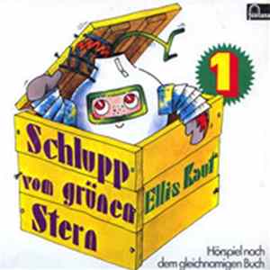Ellis Kaut - Schlupp Vom Grünen Stern (1) Album