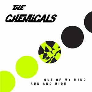 The Chemicals - Out Of My Mind 7" Album